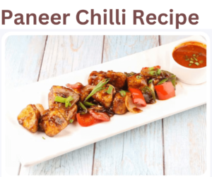 Paneer Chilli recipe