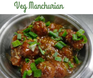 Veg Manchurian Recipe: 7 Easy Steps for Perfect Taste