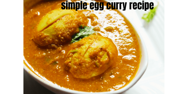 simple egg curry recipe