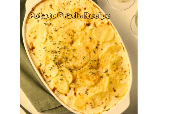 Potato Gratin Recipe